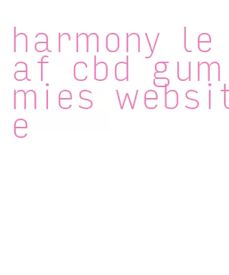 harmony leaf cbd gummies website