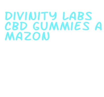 divinity labs cbd gummies amazon
