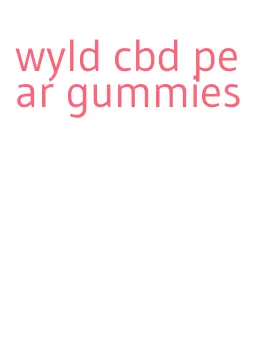 wyld cbd pear gummies