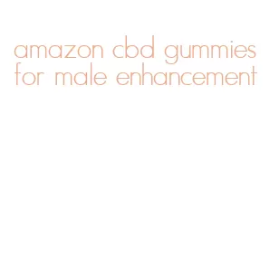 amazon cbd gummies for male enhancement