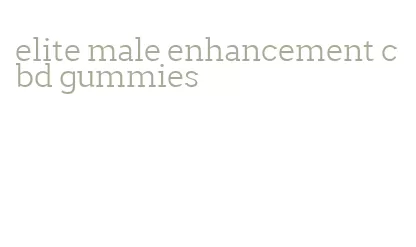 elite male enhancement cbd gummies