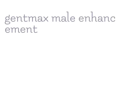 gentmax male enhancement