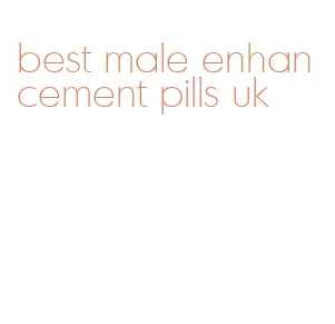 best male enhancement pills uk