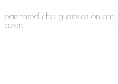 earthmed cbd gummies on amazon