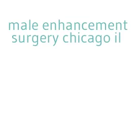 male enhancement surgery chicago il