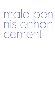 male pennis enhancement