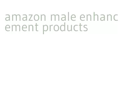 amazon male enhancement products