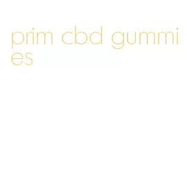 prim cbd gummies