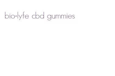 bio-lyfe cbd gummies