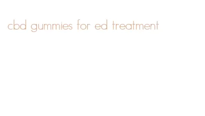 cbd gummies for ed treatment