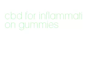 cbd for inflammation gummies