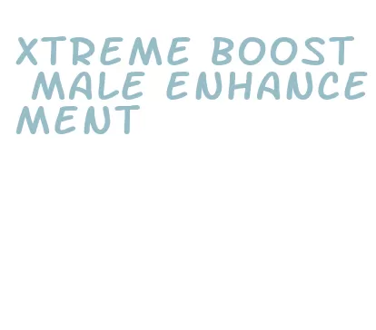 xtreme boost male enhancement