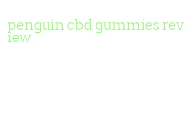 penguin cbd gummies review