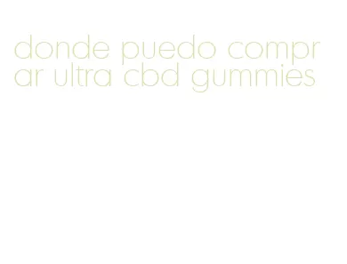 donde puedo comprar ultra cbd gummies