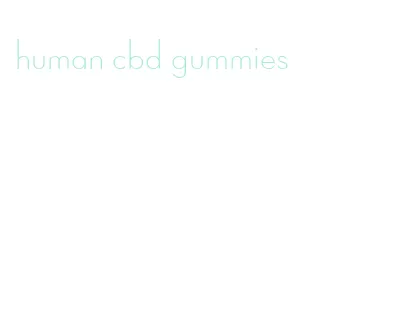 human cbd gummies