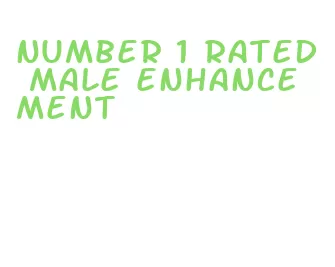 number 1 rated male enhancement