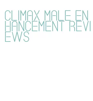 climax male enhancement reviews