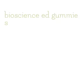 bioscience ed gummies
