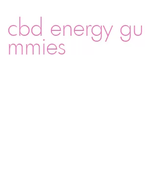 cbd energy gummies