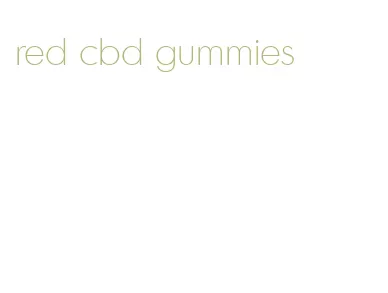 red cbd gummies