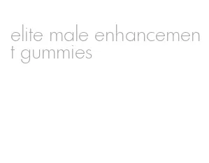 elite male enhancement gummies