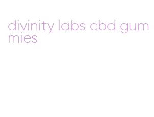 divinity labs cbd gummies