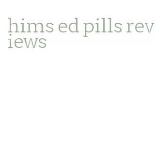hims ed pills reviews
