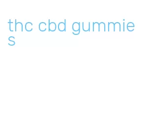 thc cbd gummies
