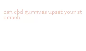can cbd gummies upset your stomach