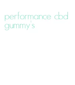 performance cbd gummy's