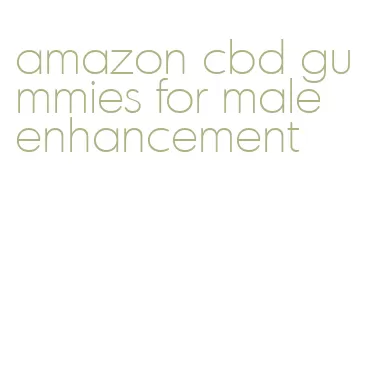 amazon cbd gummies for male enhancement