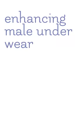 enhancing male underwear