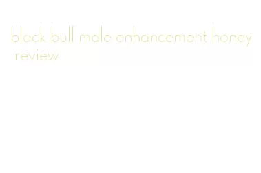 black bull male enhancement honey review