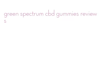green spectrum cbd gummies reviews