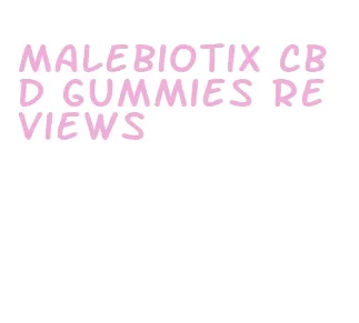malebiotix cbd gummies reviews