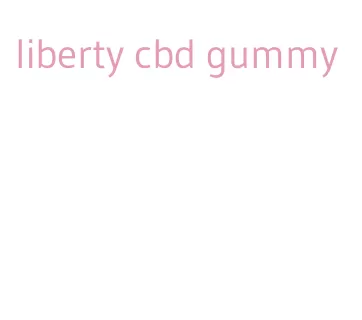 liberty cbd gummy