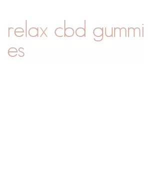 relax cbd gummies