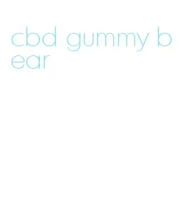 cbd gummy bear
