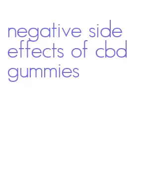 negative side effects of cbd gummies