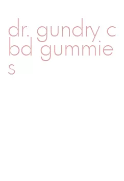dr. gundry cbd gummies