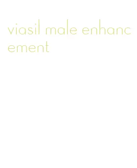 viasil male enhancement