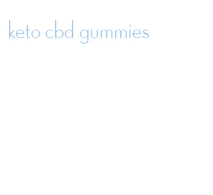 keto cbd gummies
