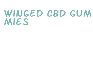 winged cbd gummies