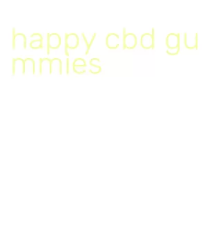 happy cbd gummies