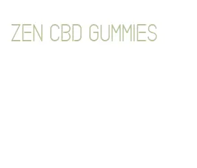 zen cbd gummies
