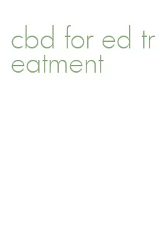 cbd for ed treatment