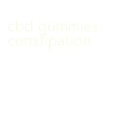 cbd gummies constipation