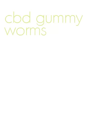 cbd gummy worms