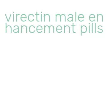 virectin male enhancement pills
