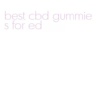 best cbd gummies for ed
